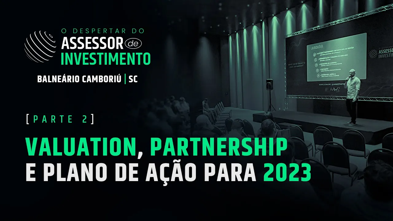 Partnership, Valuation e Plano de ação 2023