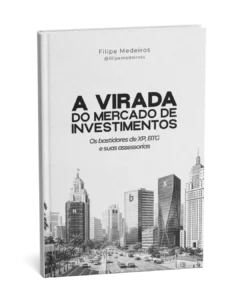 Livro A Virada do Mercado de Investimentos