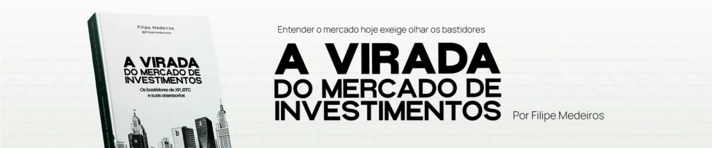 Livro A Virada do Mercado de Investimentos - Filipe Medeiros