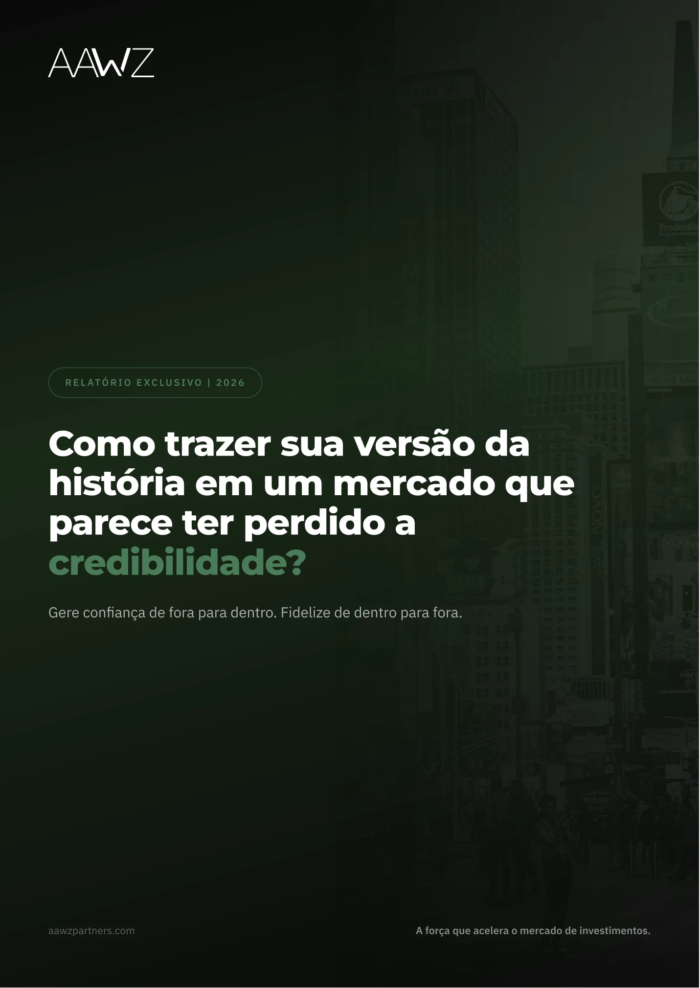 Relatório: Como trazer sua versão da história em um mercado que parece ter perdido a credibilidade