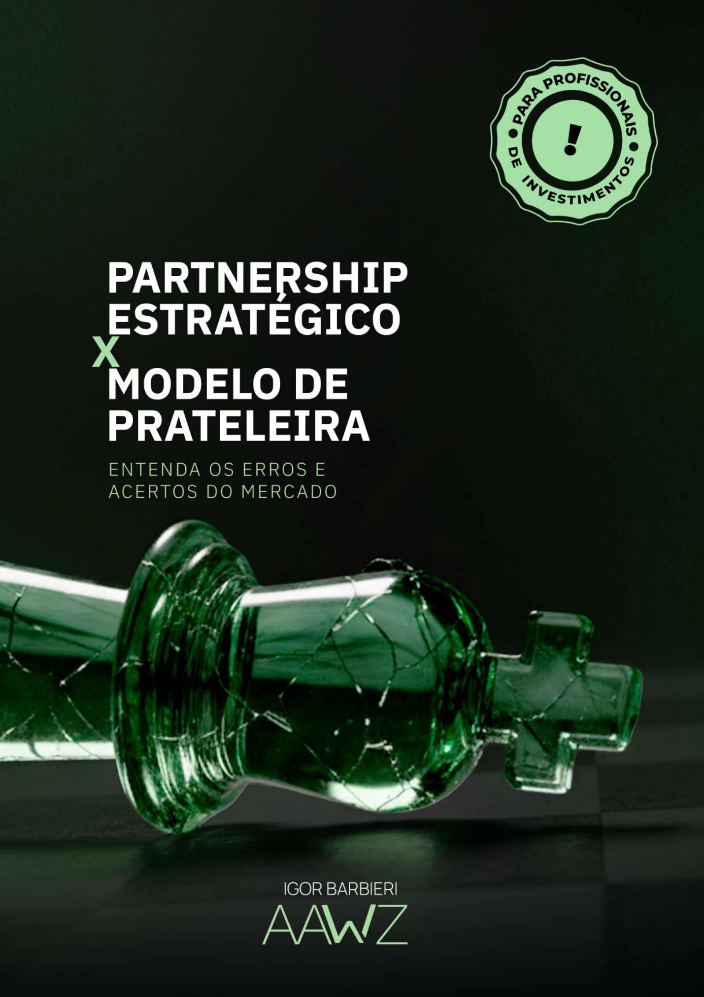 Partnership Estratégico x Modelo de Prateleira
